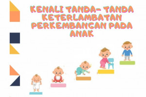 edukasi-kenali-tanda-tanda-keterlambatan-perkembangan-pada-anak